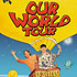 Our World Tour